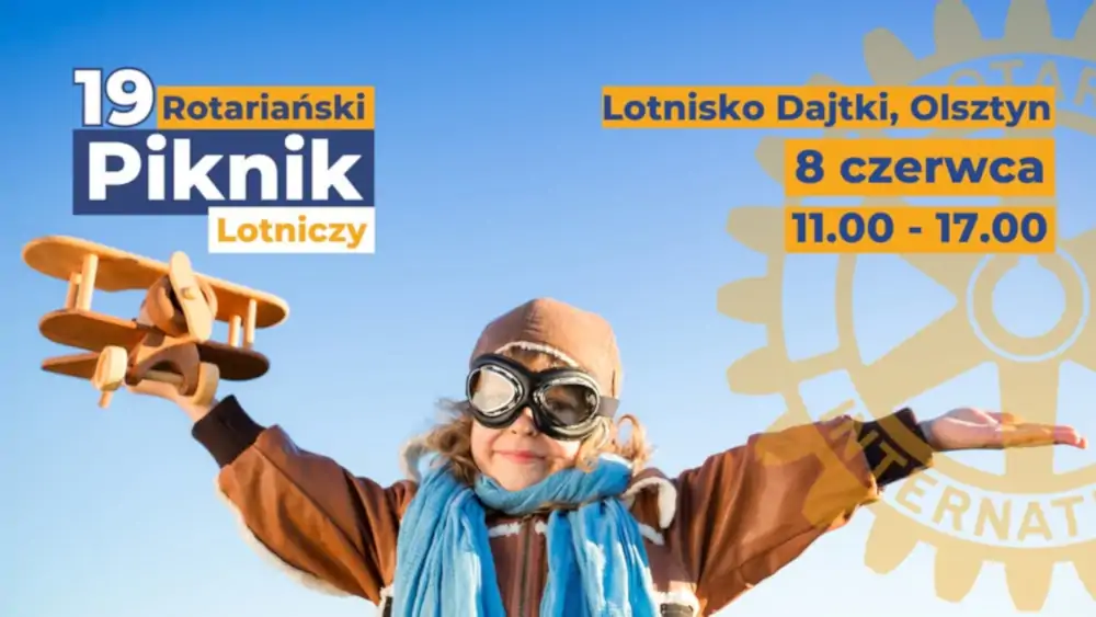 XIX Rotariański Piknik Lotniczy – Olsztyn-Dajtki